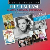 Judy Garland. Always Chasing Rainbows. Her 55 finest 1936-1953 (2 CD)